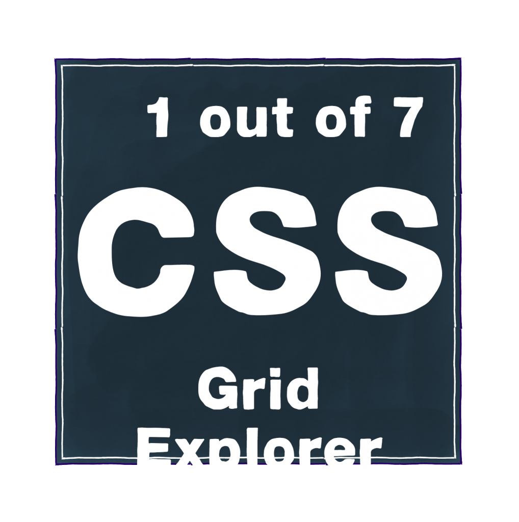 CSS Grid Explorer badge 1