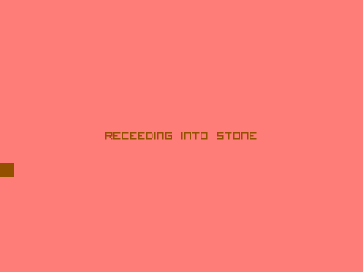 recedding into stones